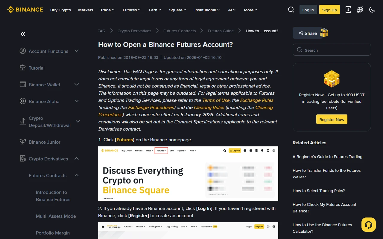Binance-in ingiliscə "How to Open a Binance Futures Account?" FAQ səhifəsi: dərc tarixi 2019-09-23, yenilənmə 2026-01-02, 5 yanvar 2026-dan qüvvədə olan Terms of Use, Exchange Rules və Clearing Rules barədə xəbərdarlıq və ana səhifədə Futures menyusunu göstərən birinci addım